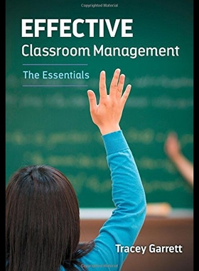 【预售】Effective Classroom Management -- The Essentials: