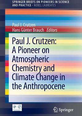 【预订】Paul J. Crutzen: A Pioneer on Atmosp...