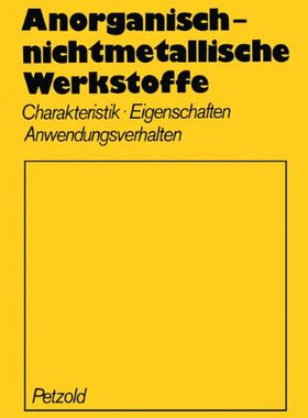 【预订】Anorganisch-Nichtmetallische Werksto...