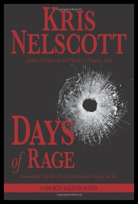 【预售】Days of Rage: A Smokey Dalton Novel