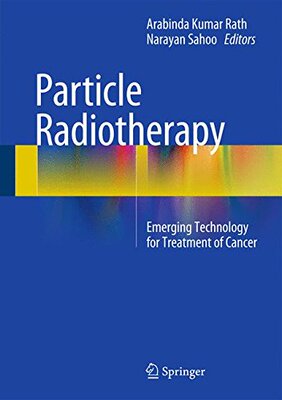 【预订】Particle Radiotherapy