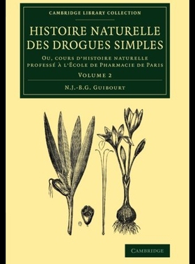 【预售】Histoire Naturelle Des Drogues Simples: Volume 2: