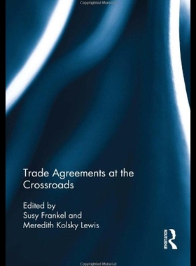 【预售】Trade Agreements at the Crossroads