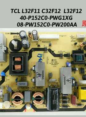 TCL L32F11 C32F12 L32F12 40-P152C0-PWG1XG 08-PW152C0-PW200AA