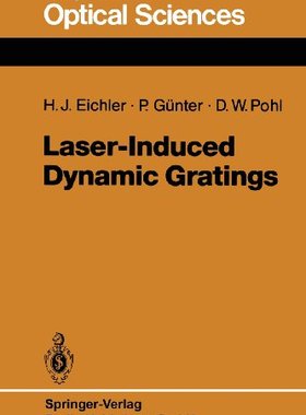 【预订】Laser-Induced Dynamic Gratings
