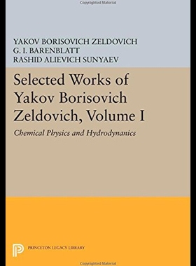 【预售】Selected Works of Yakov Borisovich Zeldovich, Vol