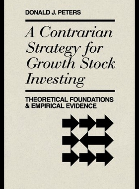 【预售】A Contrarian Strategy for Growth Stock Investing: