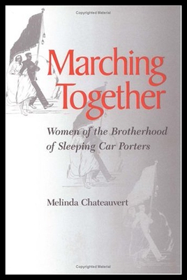 【预售】Marching Together: Women of the Brotherhood of Sl