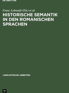 【预售】Historische Semantik in Den Romanisc...