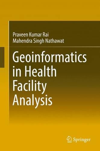 【预订】Geoinformatics in Health Facility Analysis