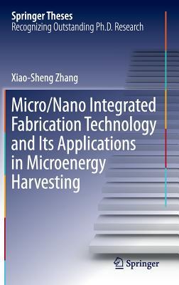 【预订】Micro/Nano Integrated Fabrication Te...