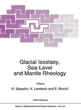 【预订】Glacial Isostasy, Sea-Level and Mant...