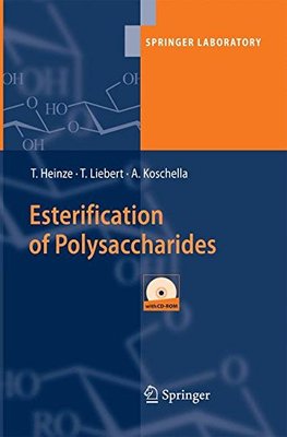 【预订】Esterification of Polysaccharides