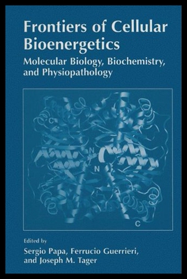 【预售】Frontiers of Cellular Bioenergetics: Molecular Bi