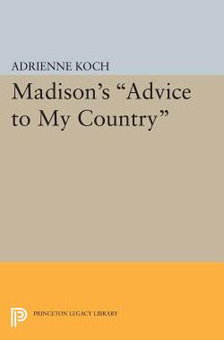 【预售】Madison's Advice to My Country