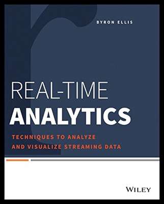 【预售】Real-Time Analytics: Techniques to Analyze and Vi