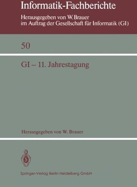 【预订】GI 11. Jahrestagung: In Verbindung M...