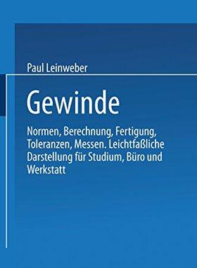 【预订】Gewinde: Normen, Berechnung, Fertigu...