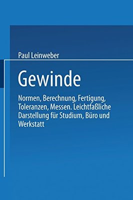 【预订】Gewinde: Normen, Berechnung, Fertigu...