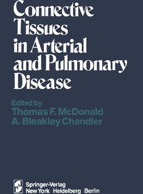 【预售】Connective Tissues in Arterial and Pulmonary Disease