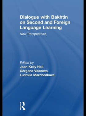 【预售】Dialogue with Bakhtin on Second and Foreign Langu