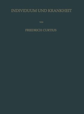 【预订】Individuum Und Krankheit: Grundzuge ...