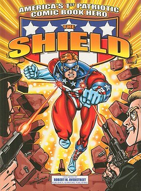 【预售】The Shield: America's 1st Patriotic Comic Book Hero