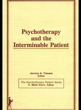 【预售】Psychotherapy and the Interminable Patient