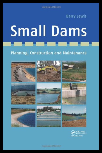【预售】Small Dams: Planning, Construction and Maintenanc