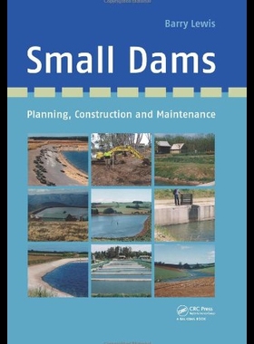 【预售】Small Dams: Planning, Construction and Maintenanc