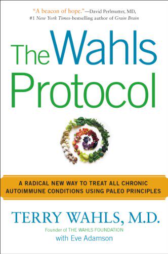 【预售】The Wahls Protocol: A Radical New Way to Treat...