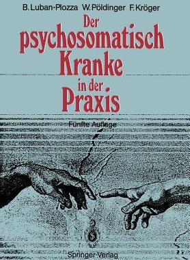 【预订】Der Psychosomatisch Kranke in Der Praxis