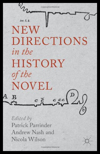 【预售】New Directions in the History of the Novel