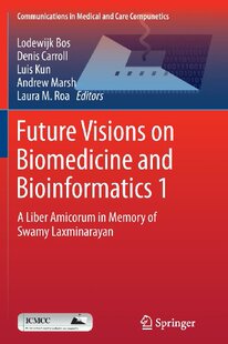 【预订】Future Visions on Biomedicine and Bi...