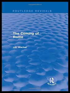 【预售】The Coming of Rome (Routledge Revivals