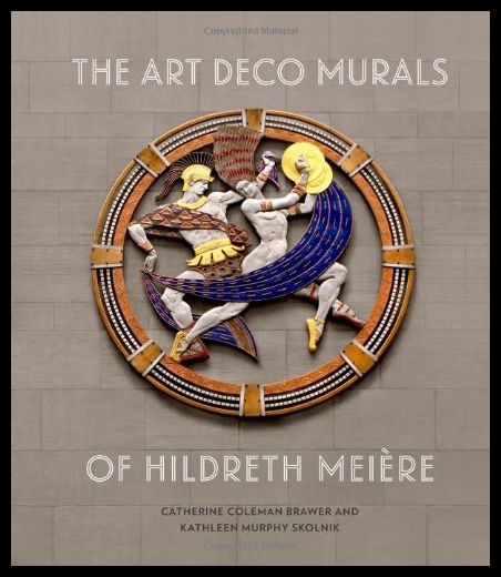 【预售】The Art Deco Murals of Hildreth Meiere 书籍/杂志/报纸 艺术类原版书 原图主图