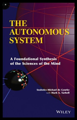 【预售】The Autonomous System: A Foundational Synthesis o