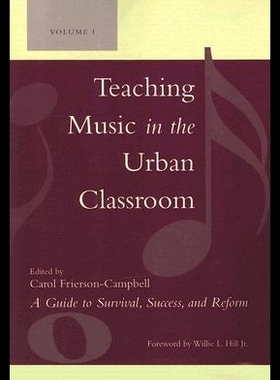 【预售】Teaching Music in the Urban Classroo...