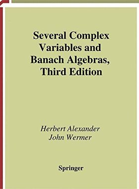 【预售】Several Complex Variables and Banach Algebras