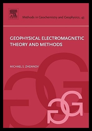 【预售】geophysical electromagnetic theory and methods