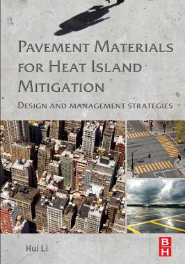 【预售】Pavement Materials for Heat Island M...