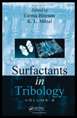【预售】Surfactants in Tribology, Volume 2