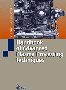 【预订】Handbook of Advanced Plasma Processi...