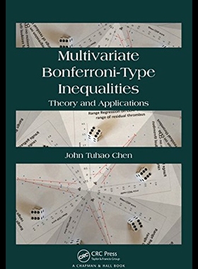 【预售】Multivariate Bonferroni-Type Inequalities: Theory