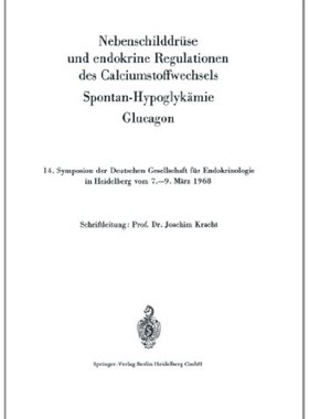 【预订】Nebenschilddruse Und Endokrine Regul...
