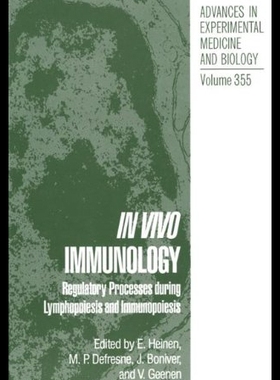 【预售】In Vivo Immunology: Regulatory Processes During L