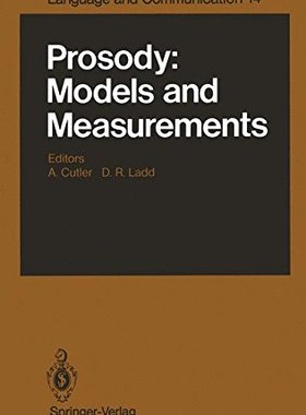 【预订】Prosody: Models and Measurements