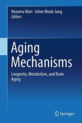 【预订】Aging Mechanisms