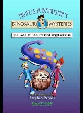 【预售】The Case of the Crested Cryptoclidus: