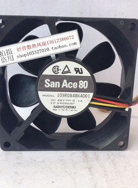 109R0848K4D07 三洋 SAN ACE80风扇 48V 0.1A 8CM 8025散热风扇